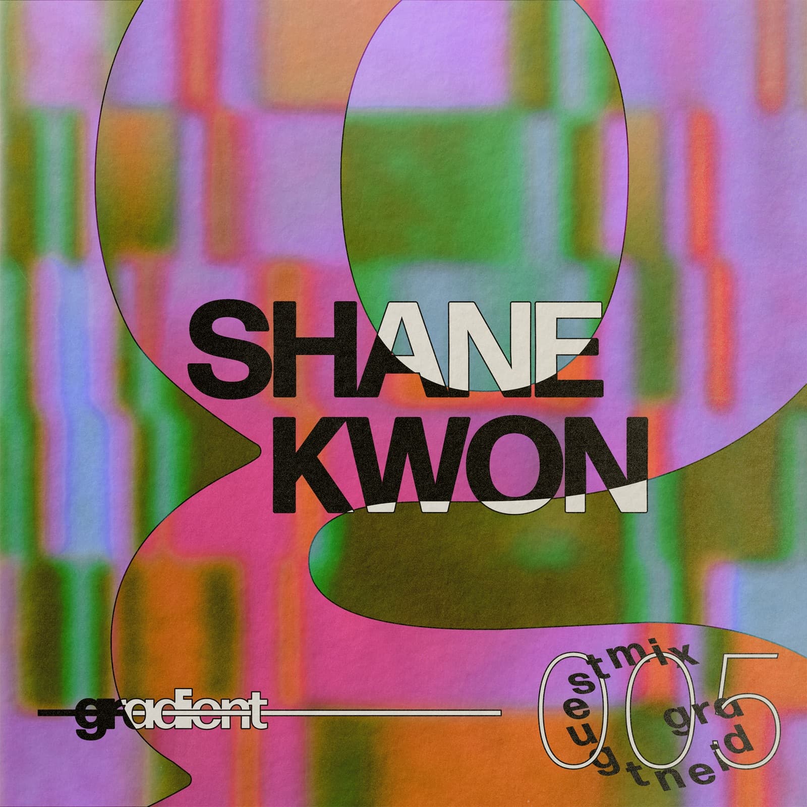 Gradient Guestmix 005 — Shane Kwon