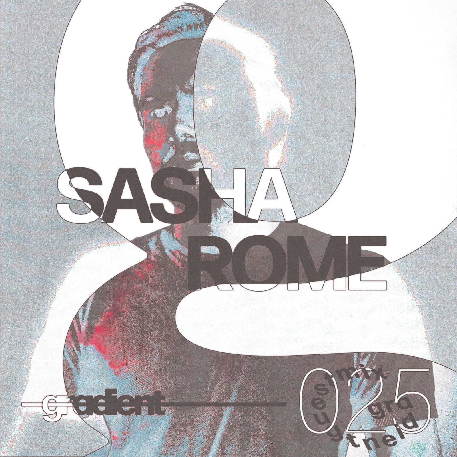 Gradient Guestmix 025 — Sasha Rome